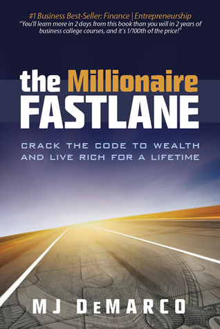 The Millionaire Fastlane